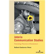 Jotería Communication Studies