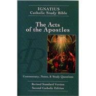 The Acts of the Apostles Ignatius Catholic Study Bible