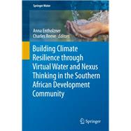 Building Climate Resilience Through Virtual Water and Nexus Thinking in the Southern African Development Community