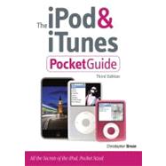 The iPod & iTunes Pocket Guide
