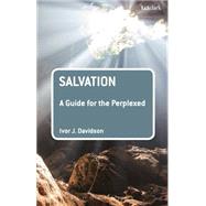 Salvation: A Guide for the Perplexed