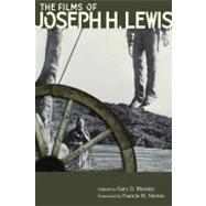 The Films of Joseph H. Lewis