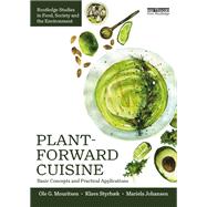 Plant-Forward Cuisine