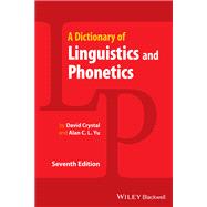 A Dictionary of Linguistics and Phonetics