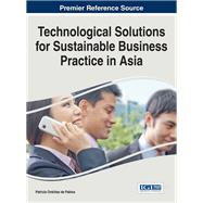 Technological Solutions for Sustainable Business Practice in Asia