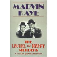 Laurel and Hardy Murders : A Hilary Quayle Mystery