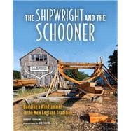 The Shipwright and the Schooner