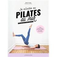 Je m'initie au Pilates au mur