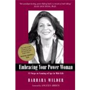 Embracing Your Power Woman: Coming Of Age In The Second Half Of Life