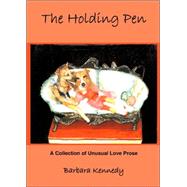 The Holding Pen