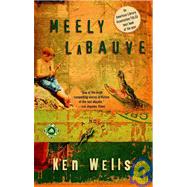 Meely Labauve: A Novel