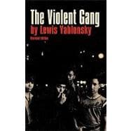 The Violent Gang