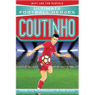 Coutinho From the Playground to the Pitch