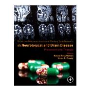 Bioactive Nutraceuticals and Dietary Supplements in Neurological and Brain Disease
