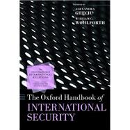 The Oxford Handbook of International Security