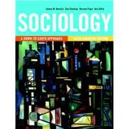 Sociology: A Down-to-Earth Approach, Sixth Canadian Edition (6th Edition)