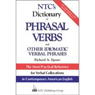 NTC's Dictionary of Phrasal Verbs and Other Idiomatic Verbal Phrases