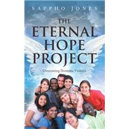 The Eternal Hope Project