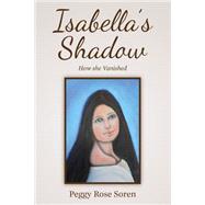 Isabella's Shadow