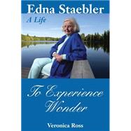 To Experience Wonder