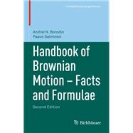 Handbook of Brownian Motion