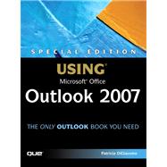 Special Edition Using Microsoft Office Outlook 2007