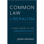 Common Law Liberalism
