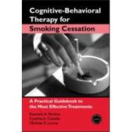 Cognitive-Behavioral Therapy for Smoking Cessation: A Practical Guidebook to the Most Effective Treatments
