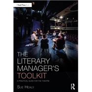 The Literary Manager's Toolkit