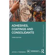 Adhesives, Coatings and Consolidants
