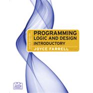 Programming Logic and Design: Introductory, 6th Edition