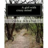 A Girl With Crazy Mind