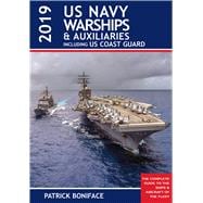 US Navy Warships & Auxiliaries 2019