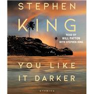 You Like It Darker Stories
