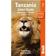 Tanzania Safari Guide, 7th with Kilimanjaro, Zanzibar and the Coast