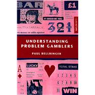 Understanding Problem Gamblers