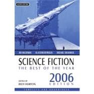 Science Fiction: The Best of the Year 2006