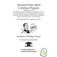 Advanced Sales Skills Certificate Program: Sales Skills Development in a Series of 8 Useful and Humorous Courses, Including Sales Body Language, Sales Humor Delivery and Writing Skills, the