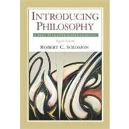 Introducing Philosophy A Text with Integrated Readings