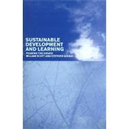Sustainable Development and Learning : Framing the Issues