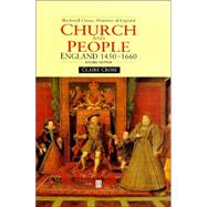 Church and People England 1450-1660