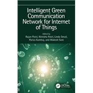 Intelligent Green Communication Network for Internet of Things