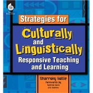 Strategies for Culturally and Linguistically Responsive Teaching and Learning (Item #51462)