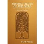 Missing Pieces of the Bible : Lost Books Fill-in the Blanks REVISED EDITION
