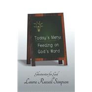 Today's Menu: Feeding on God's Word