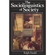 The Sociolinguistics of Society