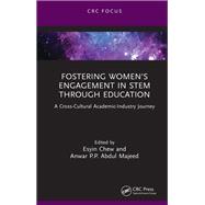 Fostering Women's Engagement in STEM Through Education