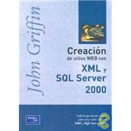 Creacion de Sitios Web Con XML y SQL Server 2000