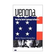 Venona : Decoding Soviet Espionage in America