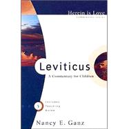 Leviticus: A Commentary For Children